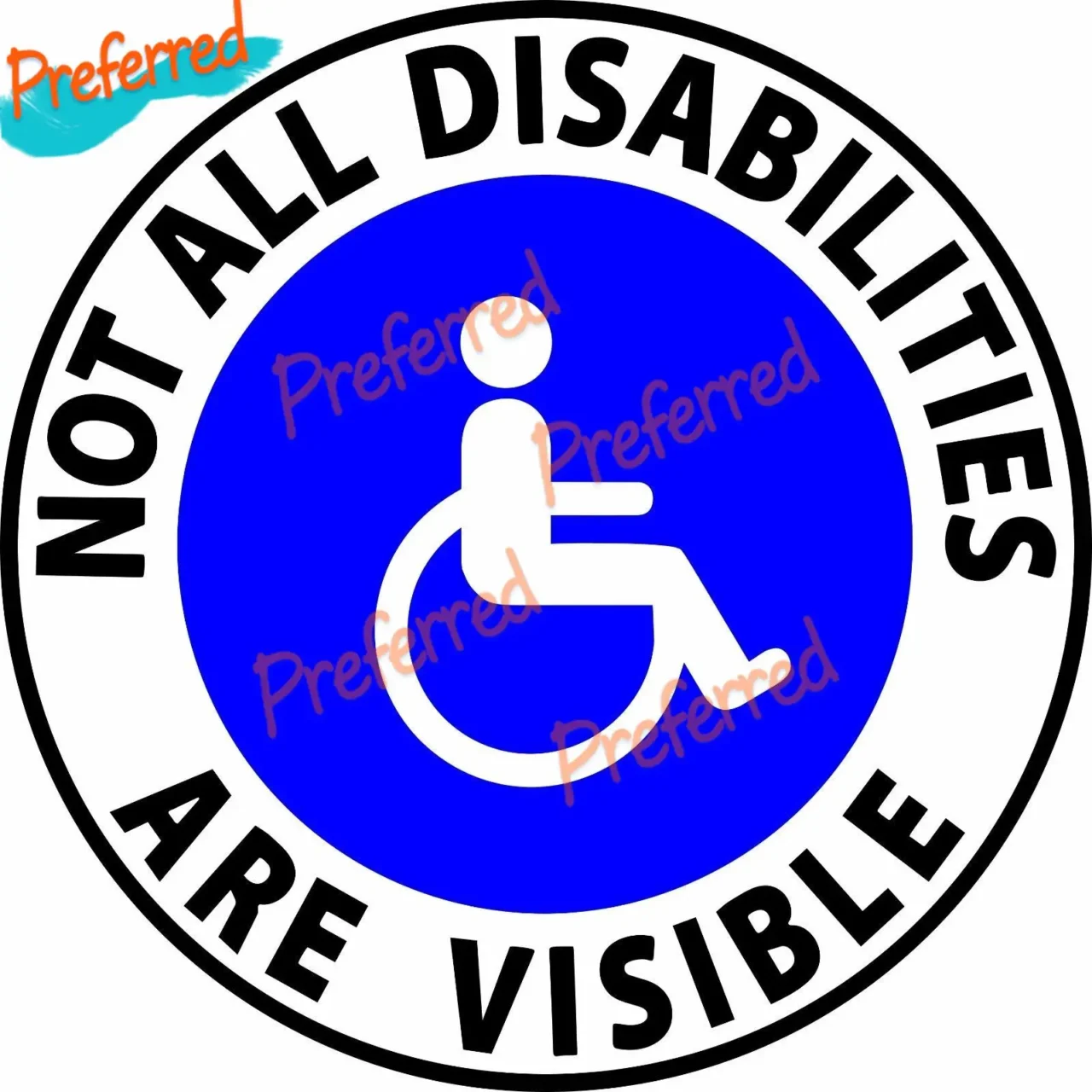 “Not All Disabilities Are Visible” Decal – Vinyl Wheelchair Sticker for Cars, Windows & More | Stroke Lyfe™ Visibility Gear